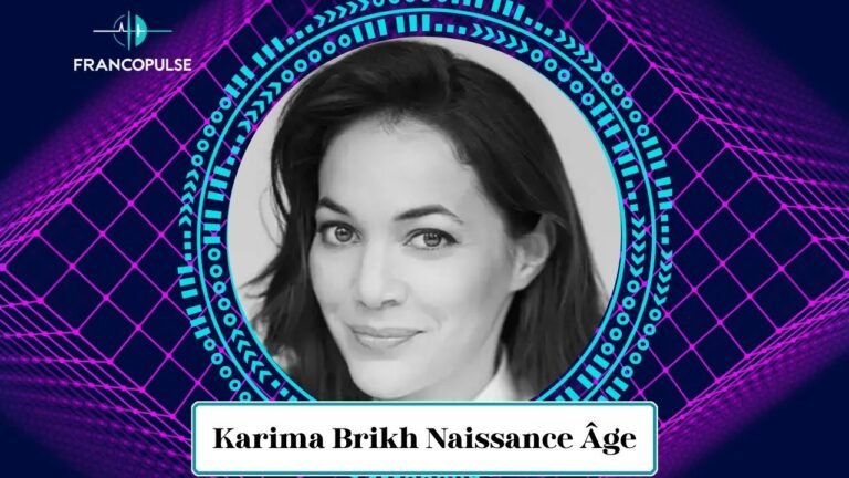 Karima Brikh Naissance Âge