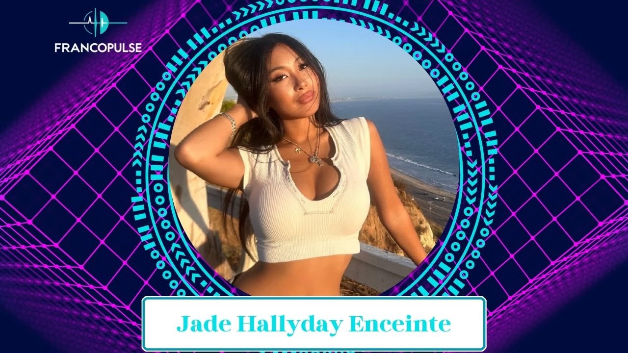 Jade Hallyday Enceinte