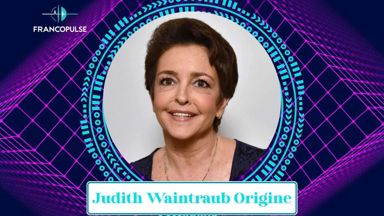 Judith Waintraub Origine