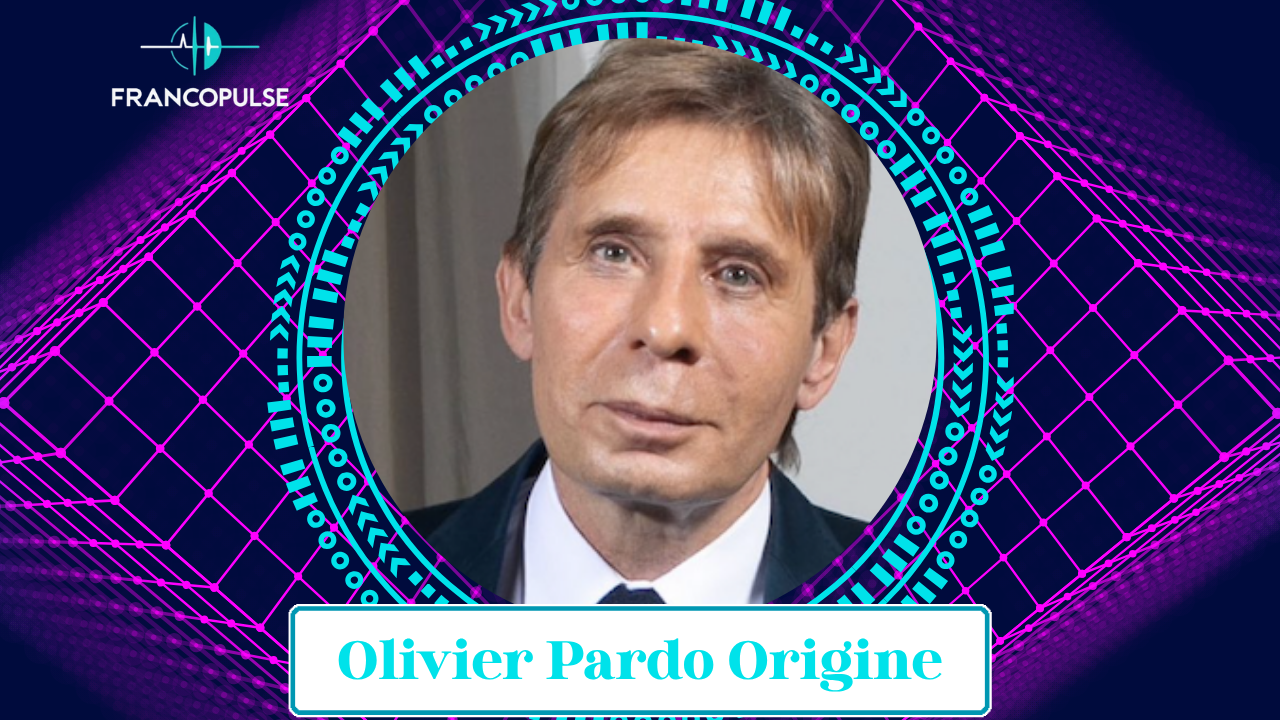 Olivier Pardo Origine