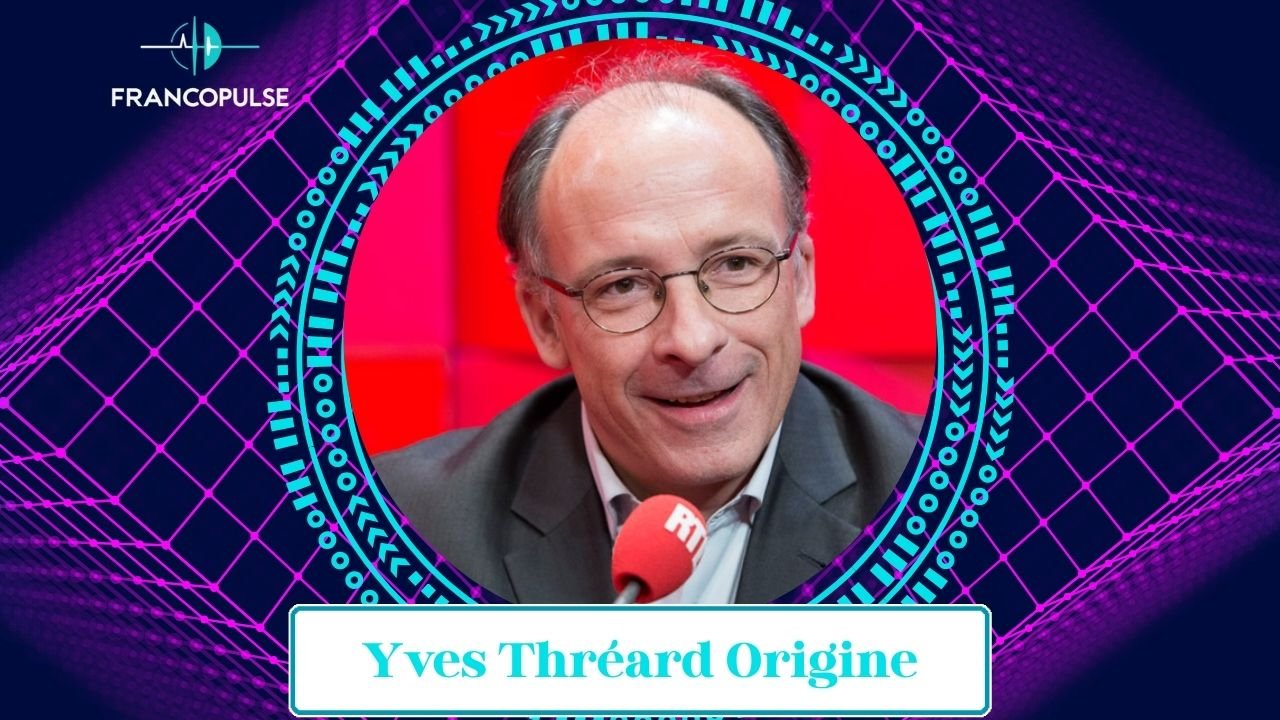 Yves Thréard Origine