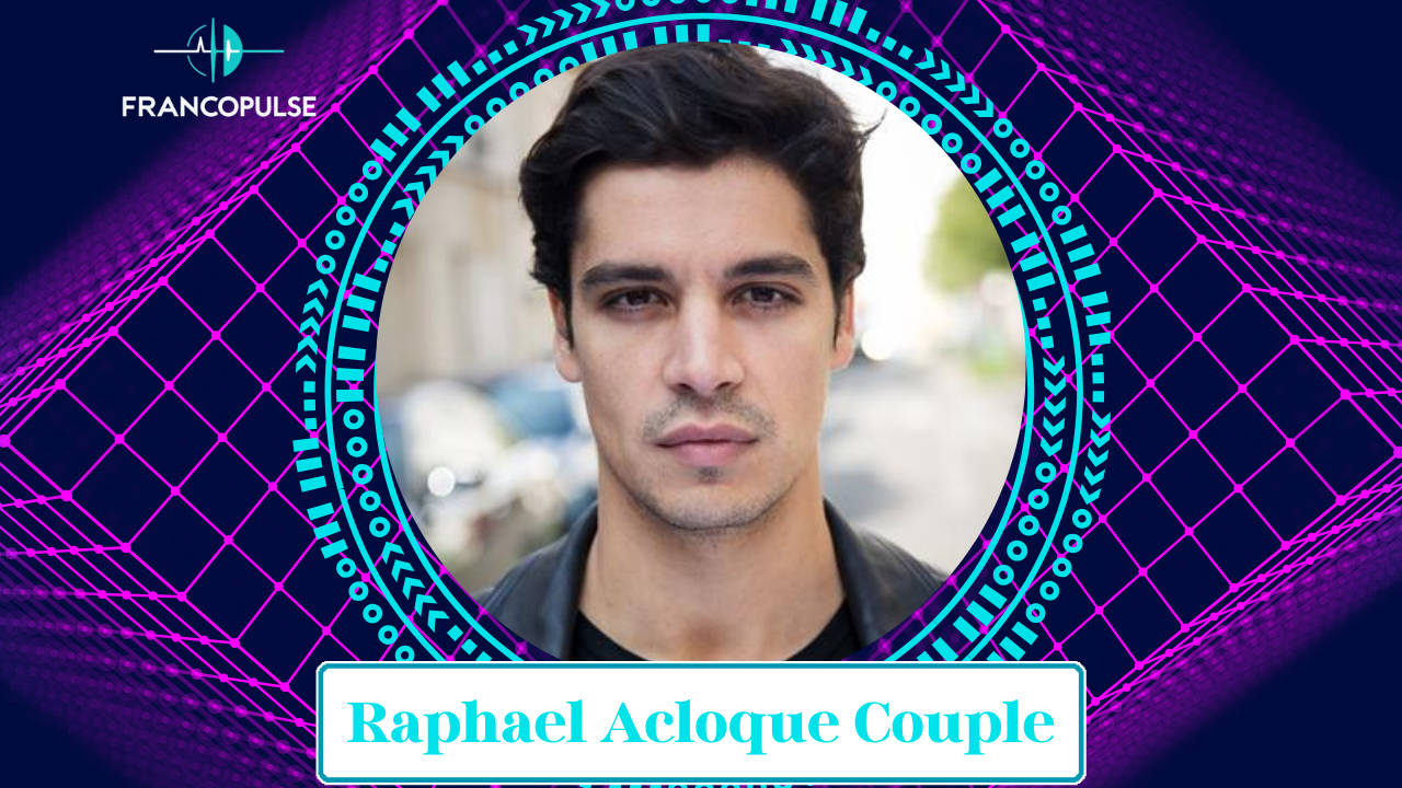 raphael acloque couple